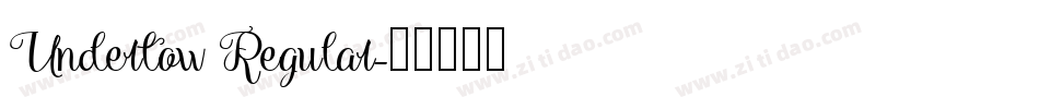 Undertow Regular字体转换